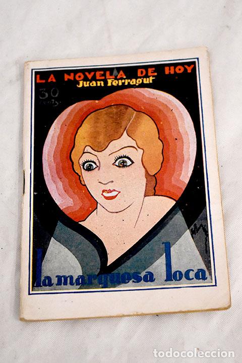 Libros: La marquesa loca: Ferragut, Juan.- Ferragut, Juan - Foto 1