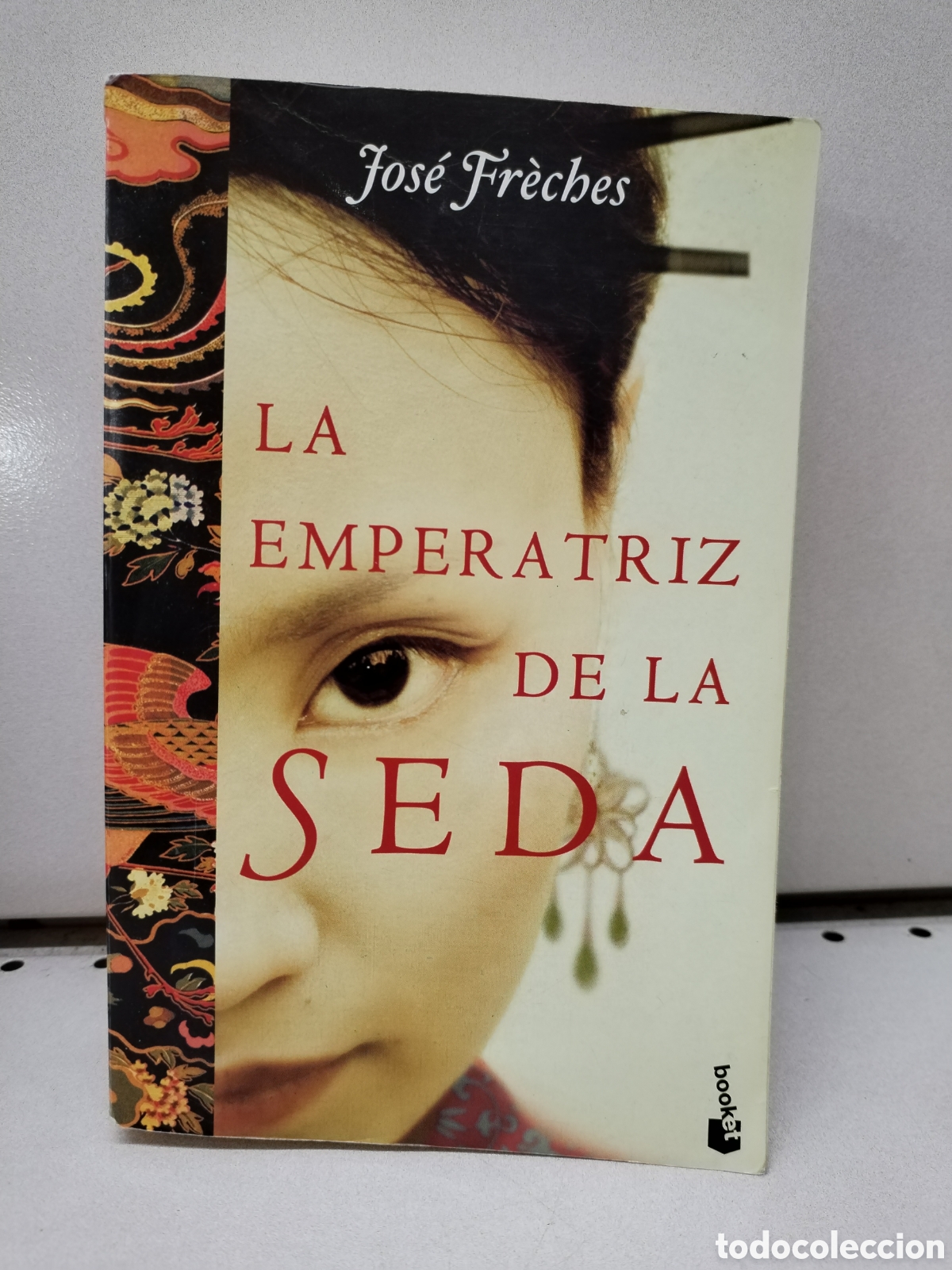 Libros: La emperatriz de la seda - Fr&egrave;ches, Jos&eacute; - Foto 1
