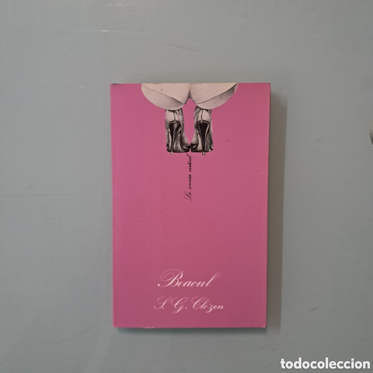 Libros: S.G. Clozen, Beacul, Tusquets 33 - Foto 1