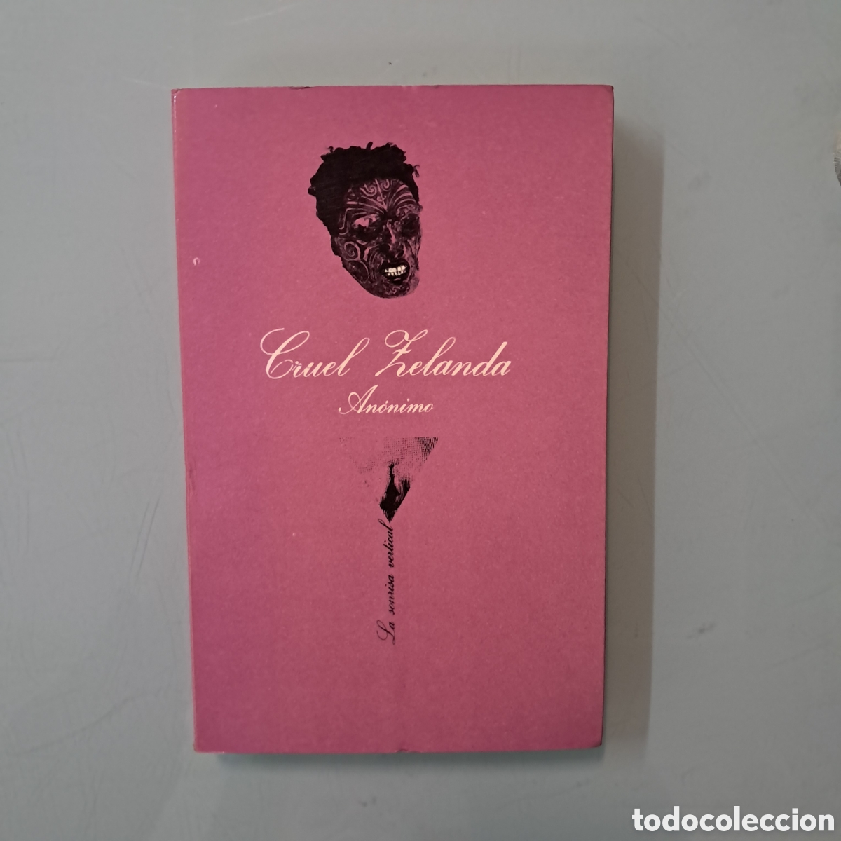 Libros: An&oacute;nimo Cruel Zelanda, Tusquets 23 - Foto 1
