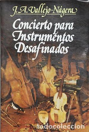 Libri di seconda mano: Concierto para instrumentos desafinados