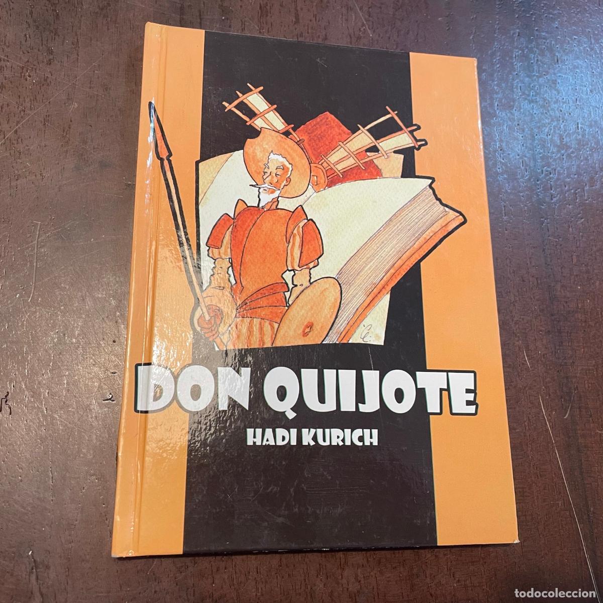 Libros: Don Quijote de la Mancha - Hadi Kurich - Foto 1