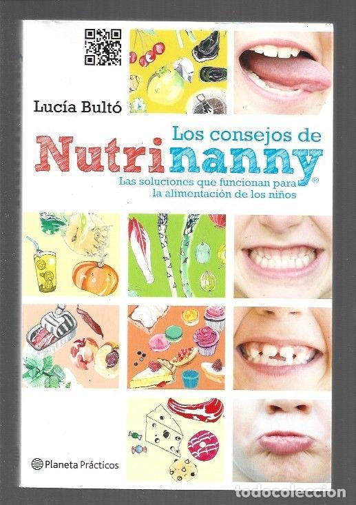 Libros: CONSEJOS DE NUTRINANNY - LOS - BULTO, LUCIA - Foto 1