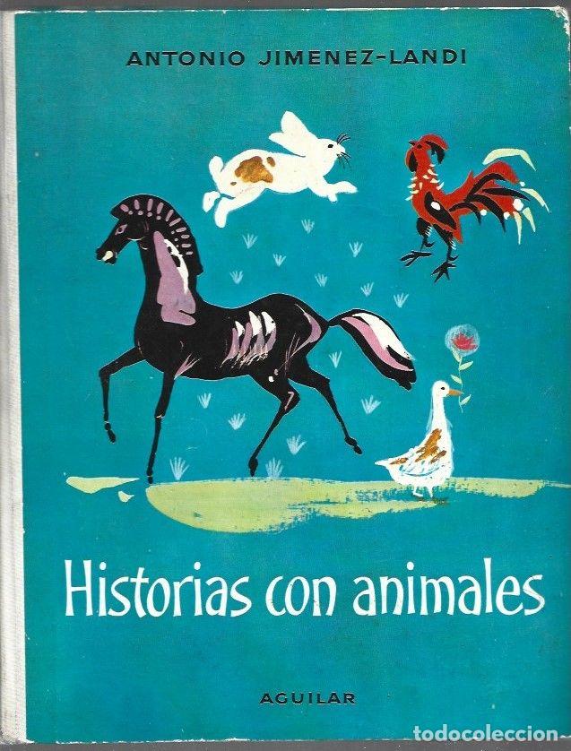 Libros: HISTORIAS CON ANIMALES - JIMENEZ-LANDI, ANTONIO - Foto 1