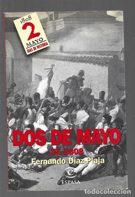 Libros: DOS DE MAYO DE 1808 - DIAZ-PLAJA, FERNANDO - Foto 1