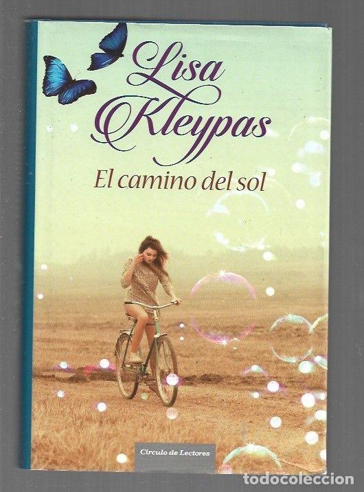 Libros: CAMINO DEL SOL - EL - KLEYPAS, LISA - Foto 1