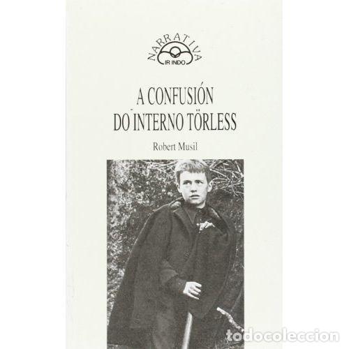 Libros: A CONFUSI&Oacute;N DO INTERNO T&Ouml;RLESS - MUSIL, ROBERT - Sin Especificar - Foto 1