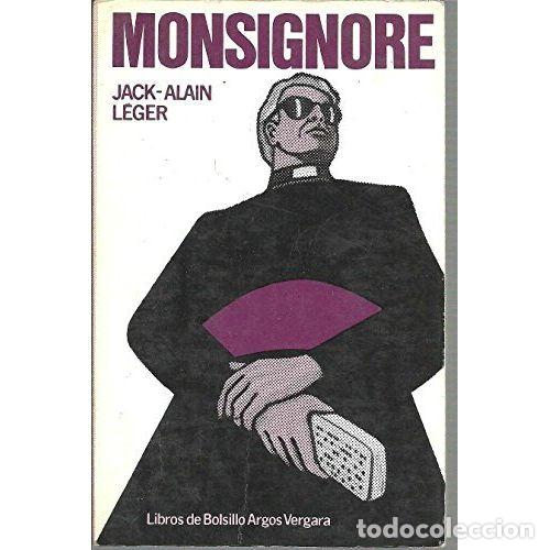 Libros: MONSIGNORE - L&Eacute;GER, JACK-ALAIN - Sin Especificar - Foto 1