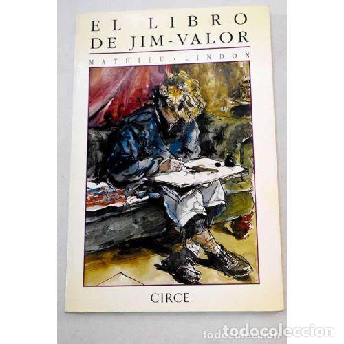 Libros: LIBRO de JIM-VALOR.EL - LINDON.MATHIEU - Sin Especificar - Foto 1