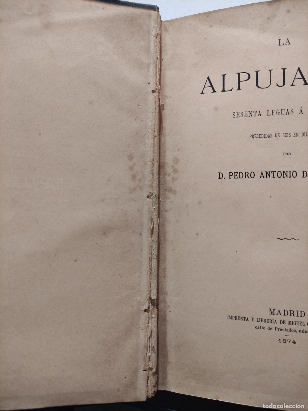 Libros: LA ALPUJARRA - D. PEDRO ANTONIO DE ALARCON - Foto 8