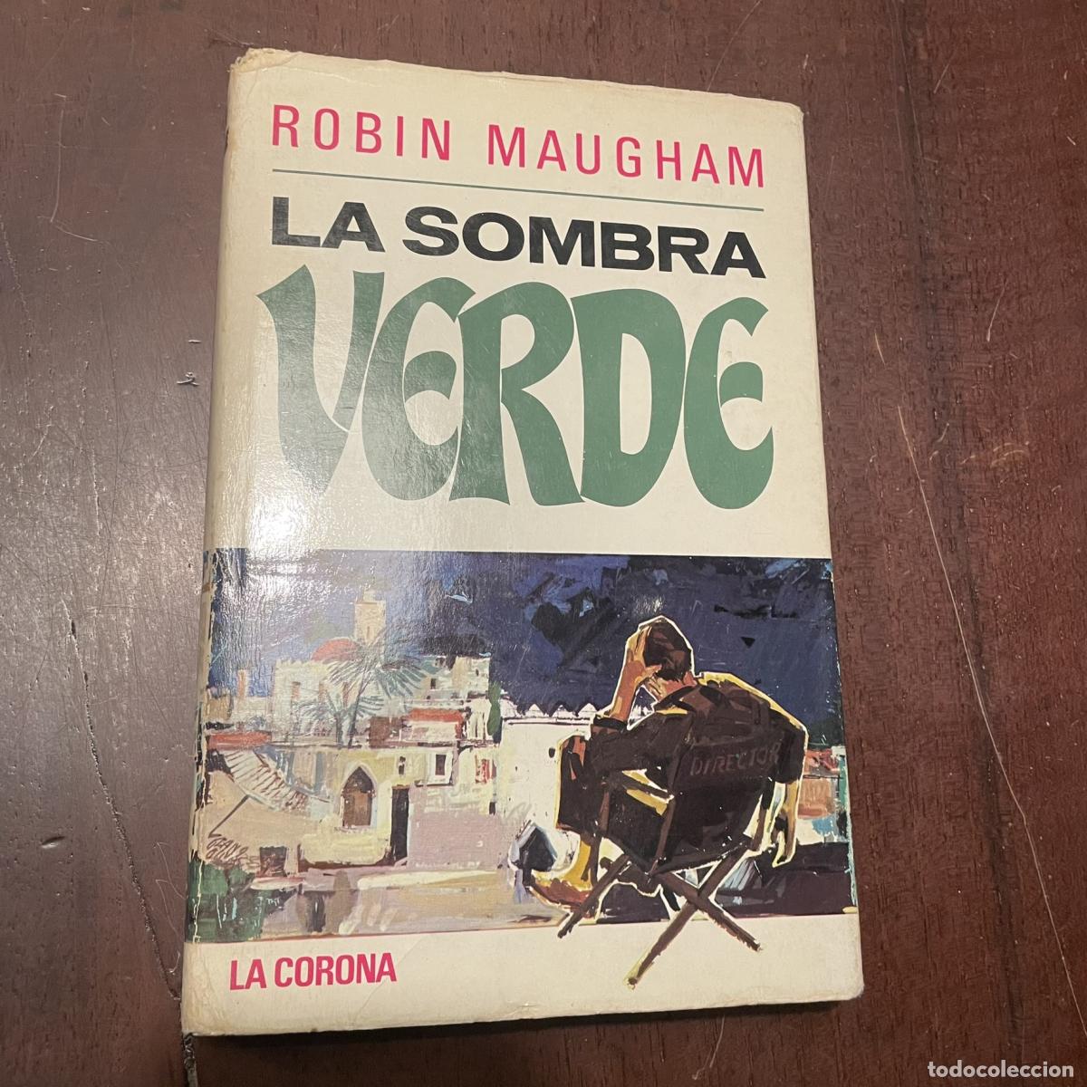 Libros: La sombra verde - Robin Maugham - Foto 1