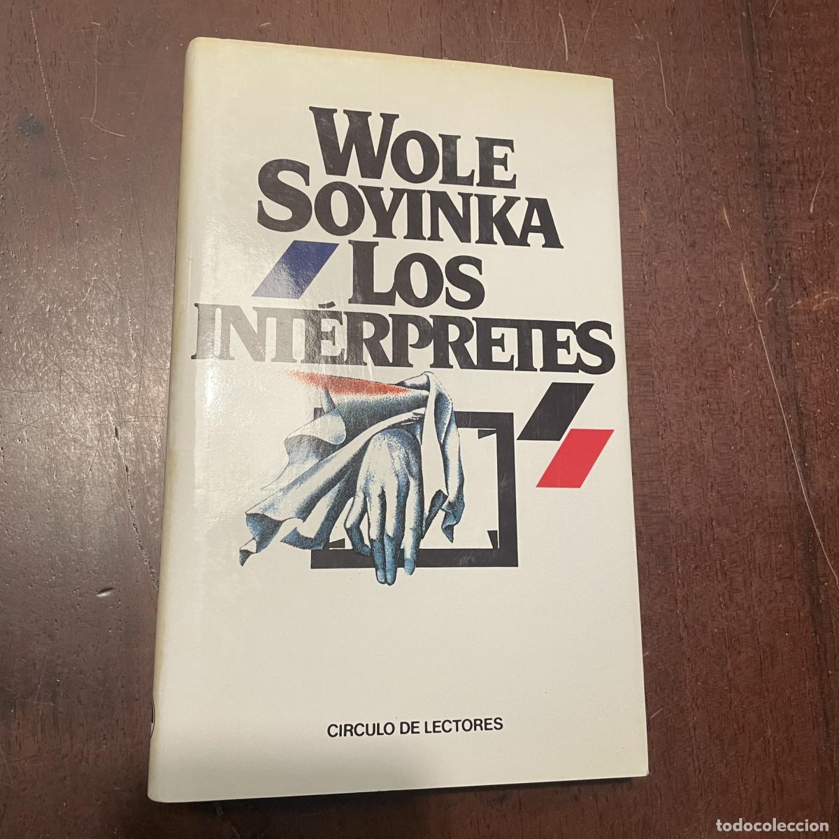 Libros: Los int&eacute;rpretes - Wole Soyinka - Foto 1