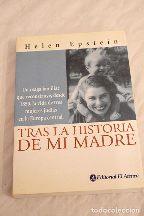 Libros: Tras la historia de mi madre.- Epstein, Helen - Foto 1