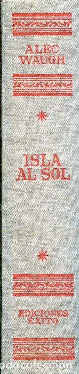 Libros: ISLA AL SOL. - waugh. Alec, - Foto 1