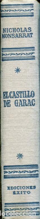 Libros: EL CASTILLO DE GARAC. - MONSARRAT. Nicholas, - Foto 1