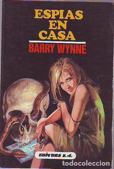 Libros: ESPIAS EN CASA. - WYNNE Barry. - Foto 2