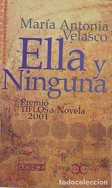 Libros: ELLA Y NINGUNA. - VELASCO Maria Antonia. - Foto 2