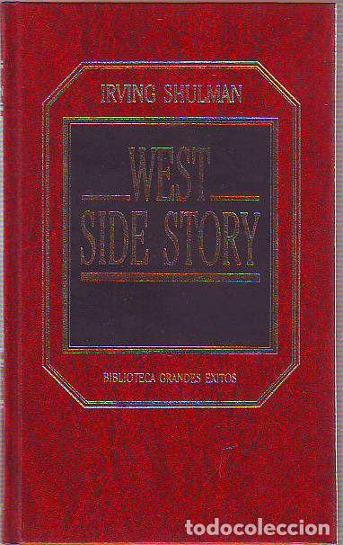 Libros: WEST SIDE STORY. - SHULMAN Irving. - Foto 2