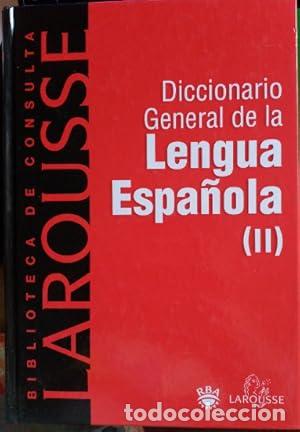Libros: DICCIONARIO GENERAL DE LA LENGUA ESPA&Ntilde;OLA (II) - Foto 1