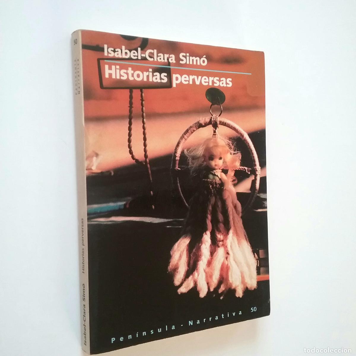 Libros: Isabel-Clara Sim&oacute; - Historias perversas - Foto 1