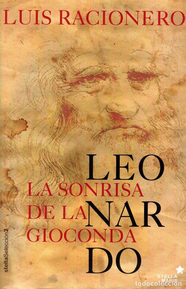 Libros: RACIONERO, Luis. Leonardo. La sonrisa de la Gioconda - Foto 1