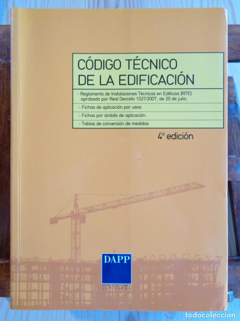 Libros: C&Oacute;DIGO T&Eacute;CNICO DE LA EDIFICACI&Oacute;N. Cuarta Edici&oacute;n. Reglamento de Instalaciones T&eacute;cnicas en Edificios - Foto 1