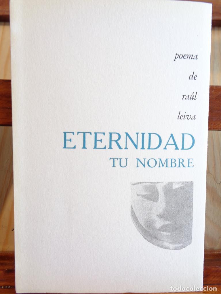 Libros: ETERNIDAD. Tu nombre. - RA&Uacute;L LEIVA - Foto 1