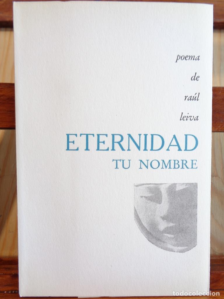 Libros: ETERNIDAD. Tu nombre. - RA&Uacute;L LEIVA - Foto 1