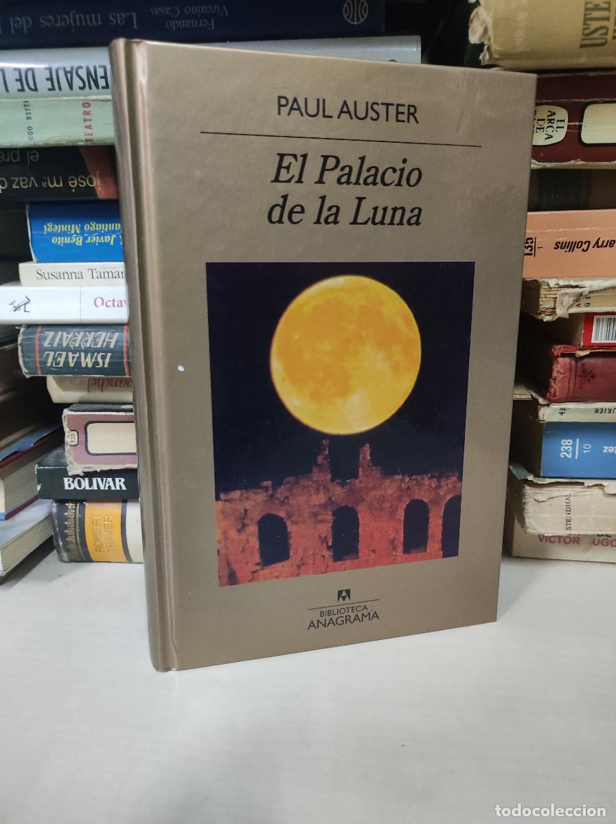 Libros: EL PALACIO DE LA LUNA PAUL AUSTER - Foto 1