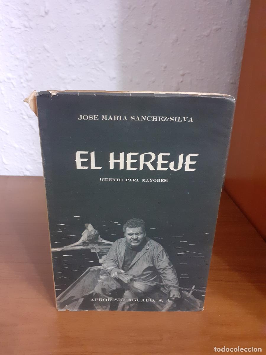 Libros: El hereje (cuento para mayores) - Sanchez Silva, Jose M&ordf; - Foto 1