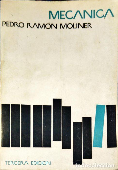 Libros: Mec&aacute;nica - MOLINER, PEDRO RAM&Oacute;N - Foto 1