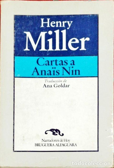 Libros: Cartas a Ana&iuml;s Nin - MILLER, HENRY - Foto 1