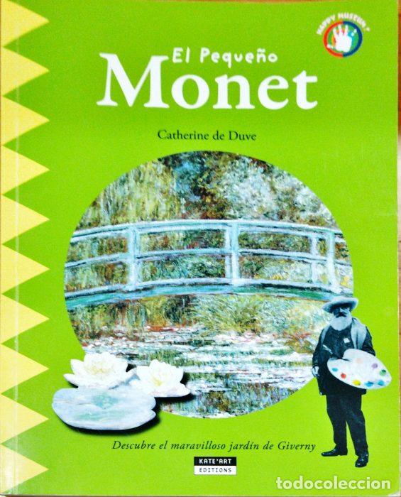 Libros: El peque&ntilde;o Monet - DE DUVE, CATHERINE - Foto 1