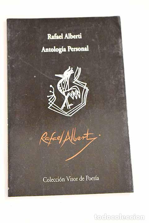 Libros: Antolog&iacute;a personal: Alberti, Rafael.- Alberti, Rafael - Foto 1