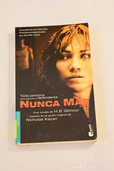 Libros: Nunca m&aacute;s: Gilmour, H. B..- Gilmour, H. B. - Foto 1
