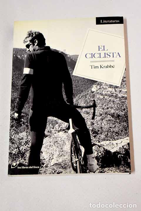 Libros: El ciclista: Krabb&eacute;, Tim.- Krabb&eacute;, Tim - Foto 1