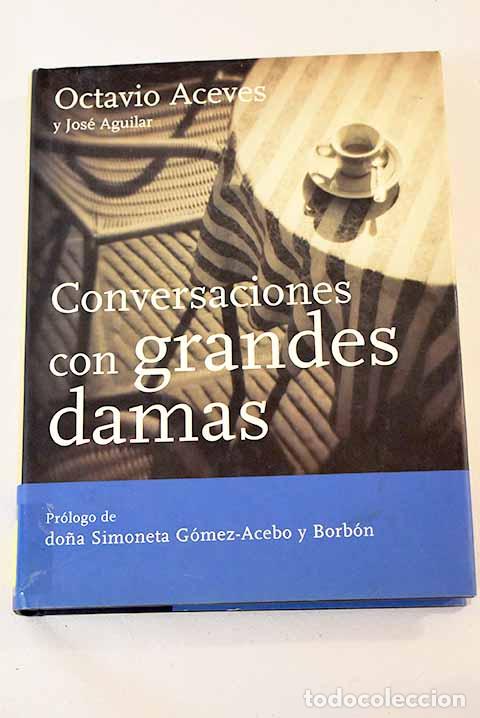 Libros: Conversaciones con grandes damas - Foto 1