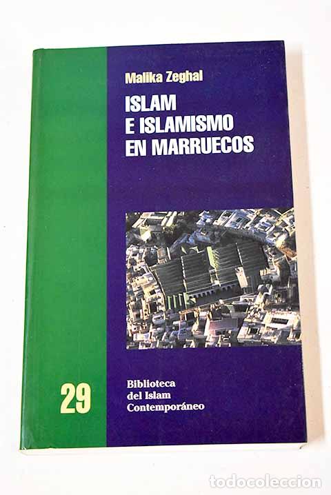 Libros: Islam e islamismo en Marruecos.- Zeghal, Malika - Foto 1