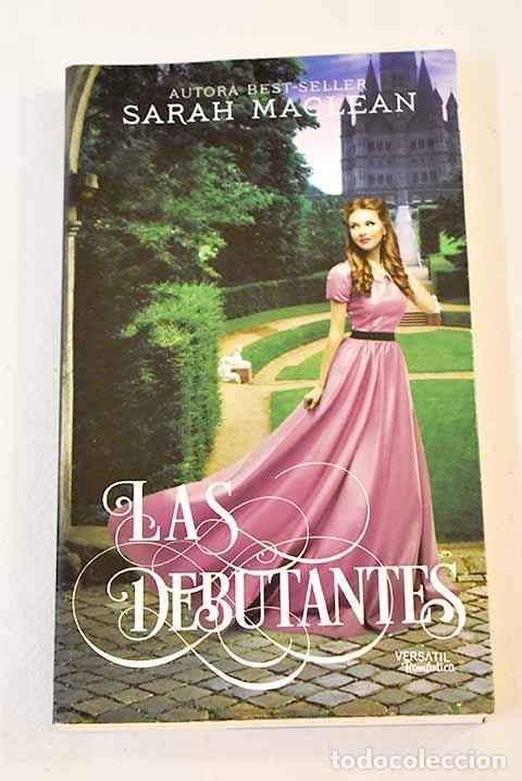 Libros: Las debutantes: Mac Lean, Sarah.- Mac Lean, Sarah - Foto 1