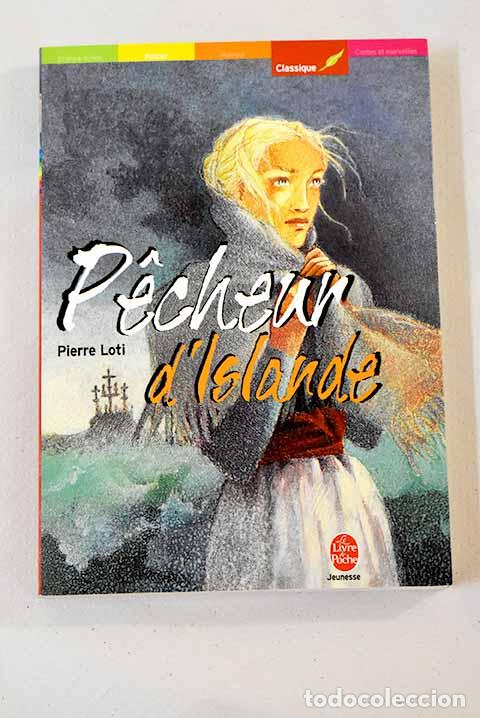 Libros: Pecheur d Islande: Loti, Pierre.- Loti, Pierre - Foto 1