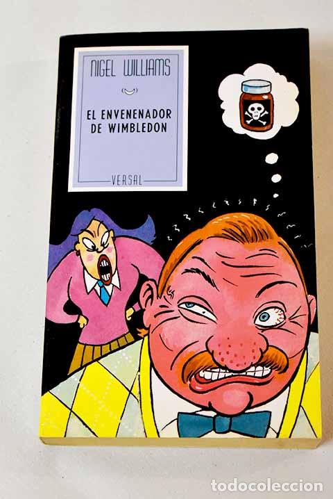 Libros: El envenenador de Wimbledon.- Williams, Nigel - Foto 1