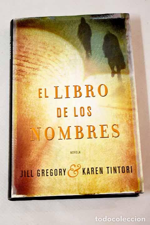 Libros: El libro de los nombres.- Gregory, Jill - Foto 1