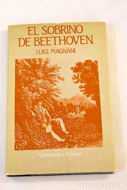Libros: El sobrino de Beethoven.- Magnani, Luigi - Foto 1