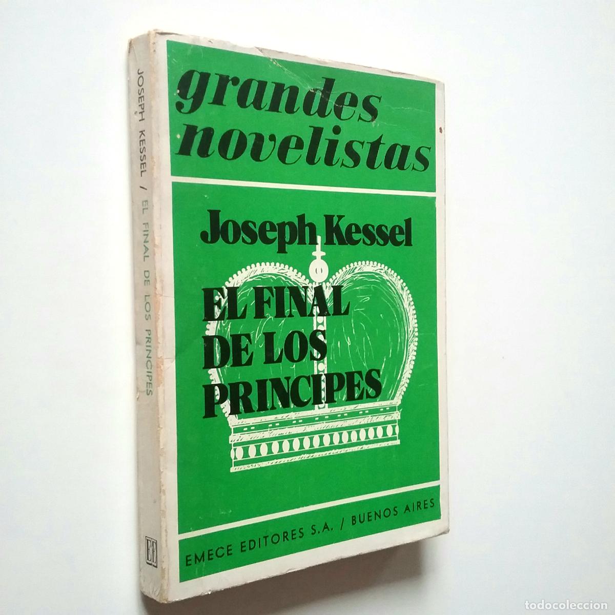 Libros: Joseph Kessel - El final de los pr&iacute;ncipes - Foto 1