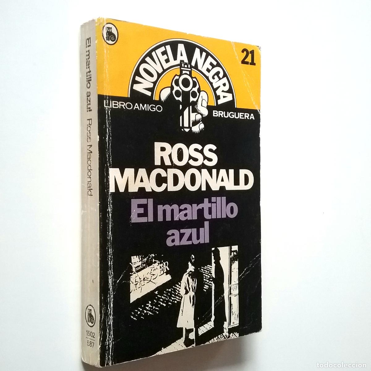 Libros: Ross Macdonald - El martillo azul (Serie Archer, 18) - Foto 1