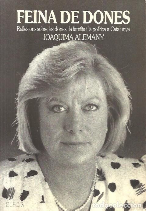 Libros: FEINA DE DONES JOAQUIMA ALEMANY - Foto 1