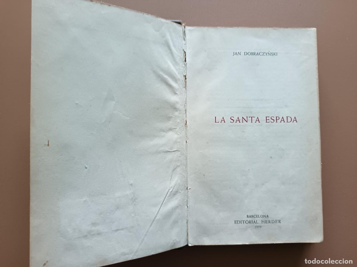 Libros: LA SANTA ESPADA - JAN DOBRACZYNSKI - Foto 2