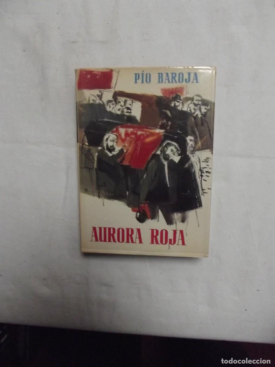 Libros: AURORA ROJA DE PIO BAROJA - Foto 1