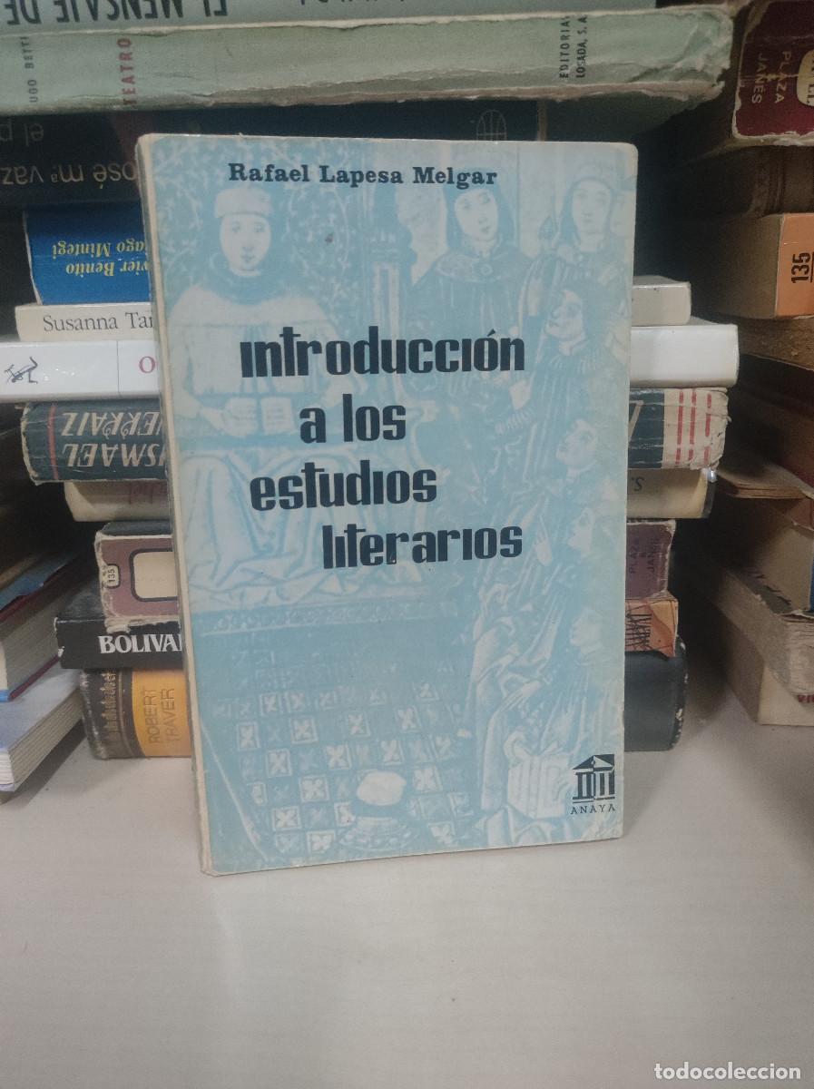 Libros: INTRODUCCION A LOS ESTUDIOS LITERARIOS RAFAEL LAPESA MELGAR - Foto 1