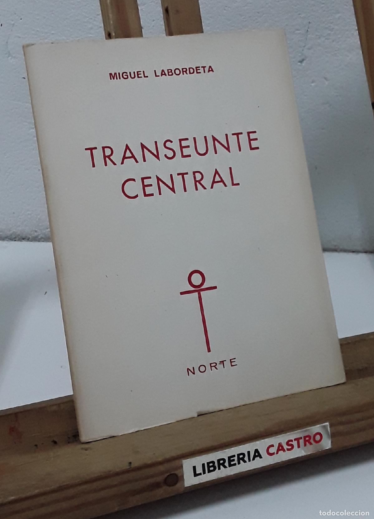 Libros: Transeunte central - Miguel Labordeta. - Foto 1